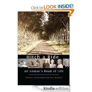 Hitch a Ride on Louises Road of Life Louise DePascalis  
