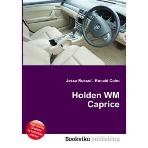  Holden WM Caprice Ronald Cohn Jesse Russell Books