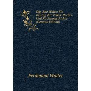   Rechts Und Kirchengeschichte (German Edition) Ferdinand Walter Books