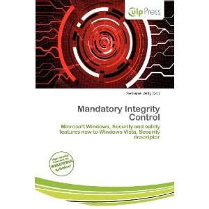    Mandatory Integrity Control (9786200720009) Nethanel Willy Books