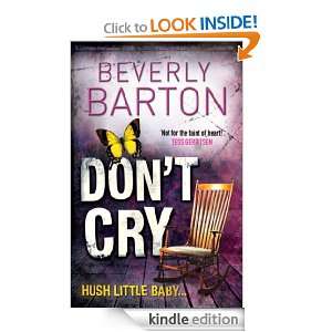 Dont Cry Beverly Barton  Kindle Store