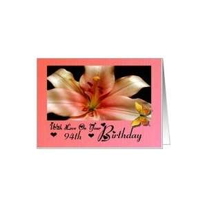  Birthday ~ Age Specific 94th ~ Pink Framed Lily Card Toys 