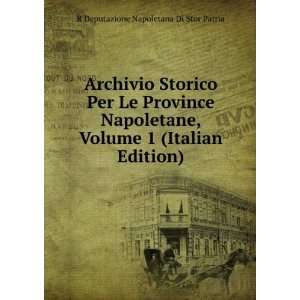   Italian Edition) R Deputazione Napoletana Di Stor Patria Books