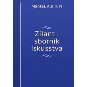    sbornik iskusstva (in Russian language) A,Ilin, N Mantel Books