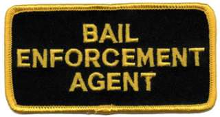 Bail Enforcement Agent Hat or Jacket Patch  