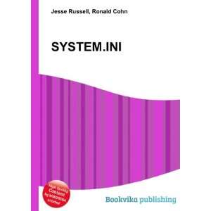  SYSTEM.INI Ronald Cohn Jesse Russell Books