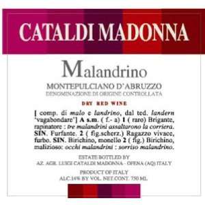  2005 Cataldi Madonna Malandrino Montepulciano DaAbruzzo 