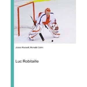 Luc Robitaille Ronald Cohn Jesse Russell  Books