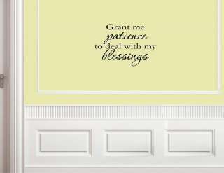 Grant me patience to deal with Wall quotes decals art  