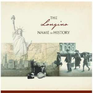  The Longino Name in History Ancestry Books