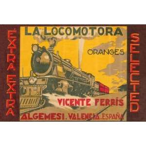  La Locomotora Extra Selected Oranges 12 x 18 Poster