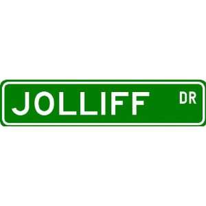 JOLLIFF Street Sign ~ Personalized Family Lastname Sign 