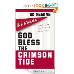 God Bless the Crimson Tide Ed McMinn  Kindle Store