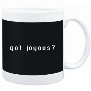  Mug Black  Got joyous?  Adjetives