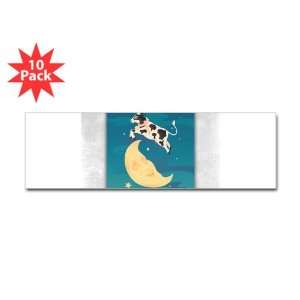    Bumper Sticker (10 Pack) Cow Jumped Over the Moon 