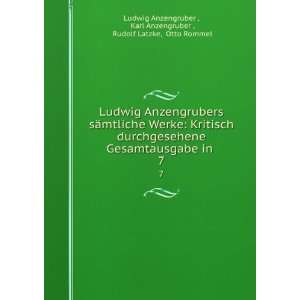   Anzengruber , Rudolf Latzke, Otto Rommel Ludwig Anzengruber  Books