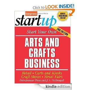Start Your Own Arts and Crafts Business Retail, Carts and Kiosks 