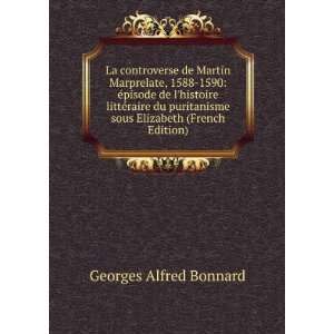  La controverse de Martin Marprelate, 1588 1590 Ã©pisode 