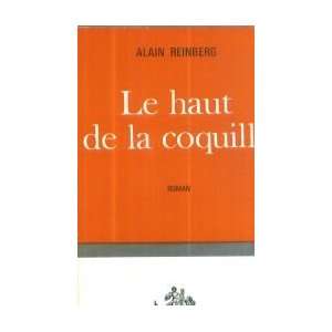  Le Haut de la coquille Alain Reinberg Books