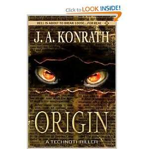  Origin Publisher CreateSpace J.A. Konrath Books