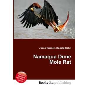  Namaqua Dune Mole Rat Ronald Cohn Jesse Russell Books