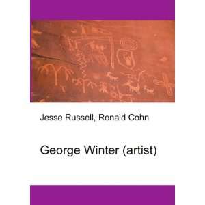  George Winter (artist) Ronald Cohn Jesse Russell Books