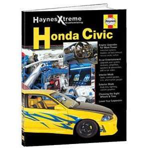  Haynes Xtreme Honda Civic Customizing Book Automotive