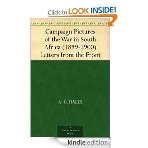 Campaign Pictures of the War in South Africa (1899 1900) Letters from 
