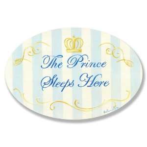   The Kids Room The Prince Sleeps Here with Crown Oval Wall Plaque Baby