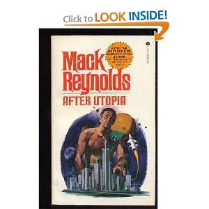  after Utopia Mack Reynolds Books