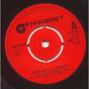  BUZZ BUZZ A DIDDLE IT 7 INCH (7 VINYL 45) UK MAGNET 1980 
