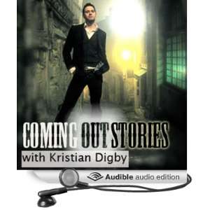  Coming Out Stories Kristian Digbys Coming Out Story 