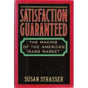   Making of the American Mass Market [Hardcover] Susan Strasser Books