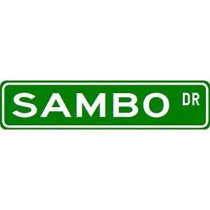 SAMBO Street Sign   Sport Sign   High Quality Aluminum Street Sign 