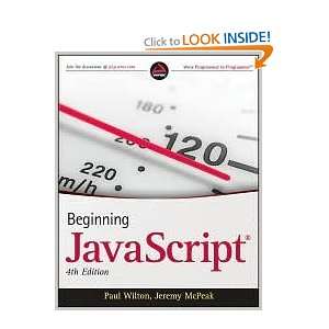   Beginning JavaScript 4th (forth) edition Text Only Paul Wilton Books