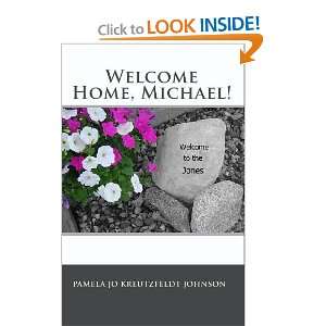   Home, Michael (9781442178700) Pamela Jo Kreutzfeldt Johnson Books
