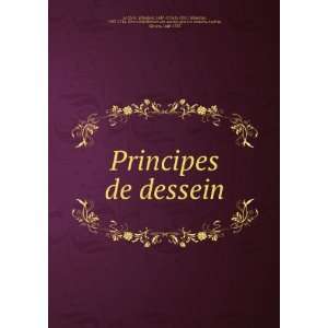  Principes de dessein SÃ©bastien, 1637 1714,Le Clerc 