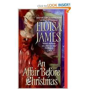  Affair Before Christmas (9780061245541) Elosa James 