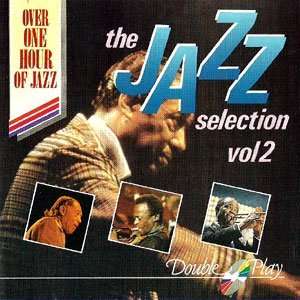  Jazz Selection Vol.2 Various, Louis Armstrong, Miles Davis 