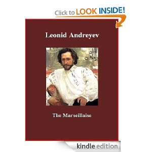 The Marseillaise Leonid Andreyev, Brad K. Berner  Kindle 