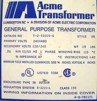 Acme Transformer .75KVA; Prim 240,480V Sec 120,240V  