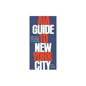 Aia Guide to New York City 5TH EDITION [PB,2010]  Books