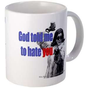 God Told Me To Hate You God Mug by   Kitchen 