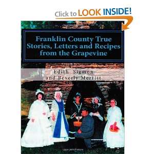  Franklin County True Stories, Letters and Recipes from the 