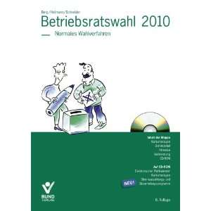 Betriebsratswahl 2010. Normal Normales Wahlverfahren (Wahlunterlagen 