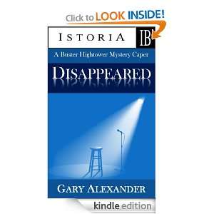 DISAPPEARED (The Buster Hightower Series) Gary Alexander  