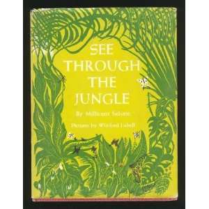  See Through the Jungle Millicent Selsam Books