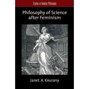  of Science After Feminism[ PHILOSOPHY OF SCIENCE AFTER FEMINISM 