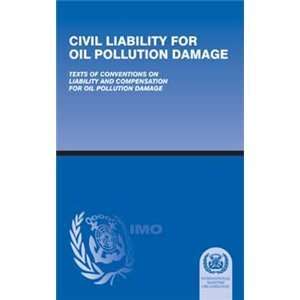  Imo Civil Liability Oil Pollution (9789280113310) IMO 