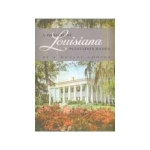  Louisiana   A Treasure of Plantation Homes J. Wesley 